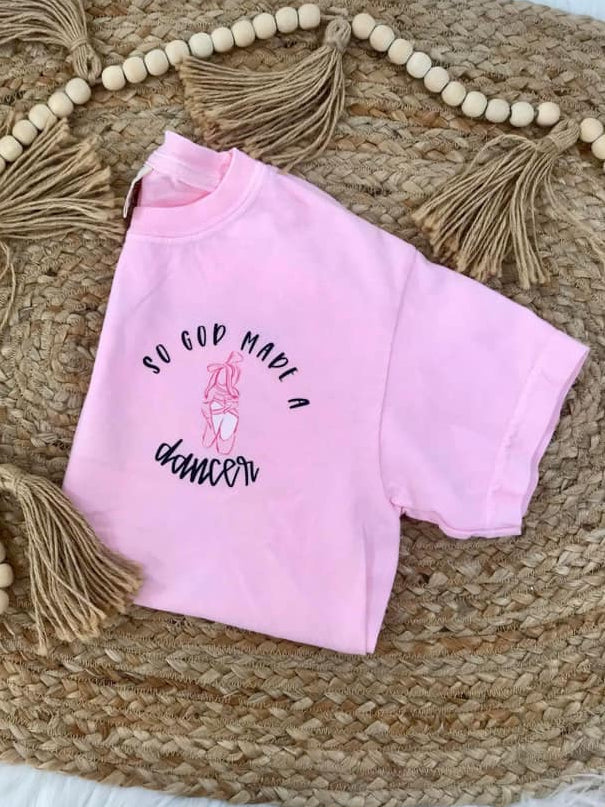 So God Made A Dancer Front & Back DTF Apparel