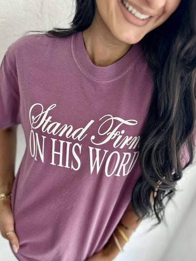 Stand Firm on His Word Puff Tee