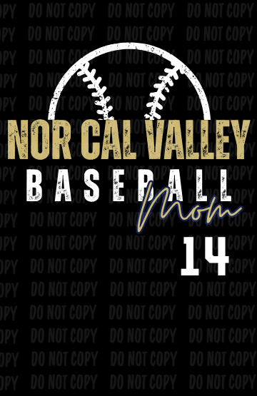 Design 14 - Nor Cal Valley Baseball Mom | Adult