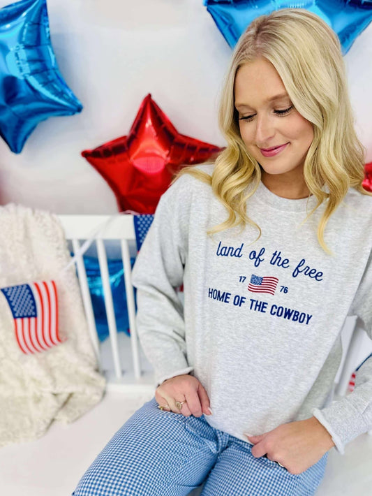 Land Of The Free Home Of The Cowboy Sweatshirt