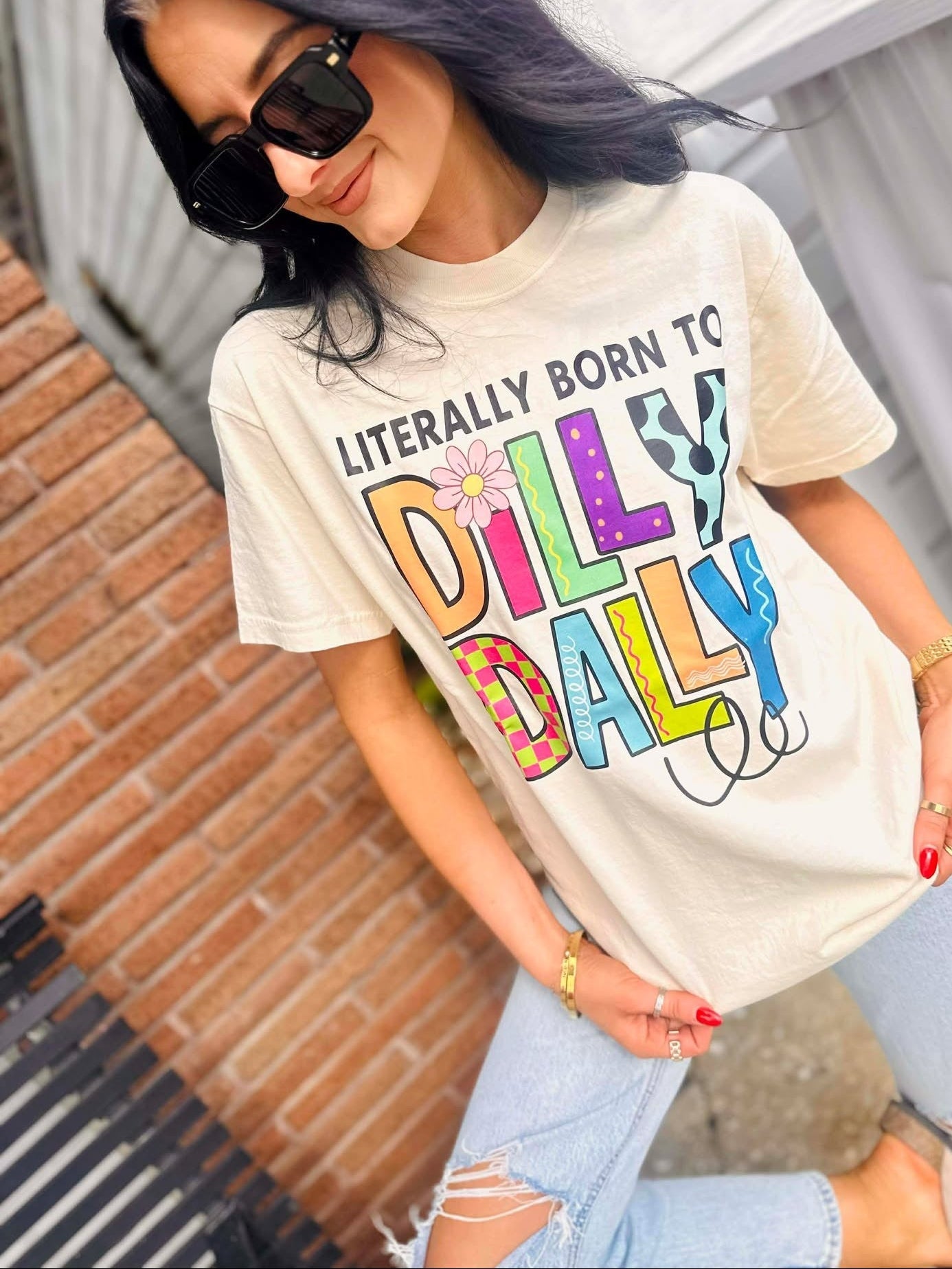 Literally Born To Dilly Dally DTF Graphic Tee