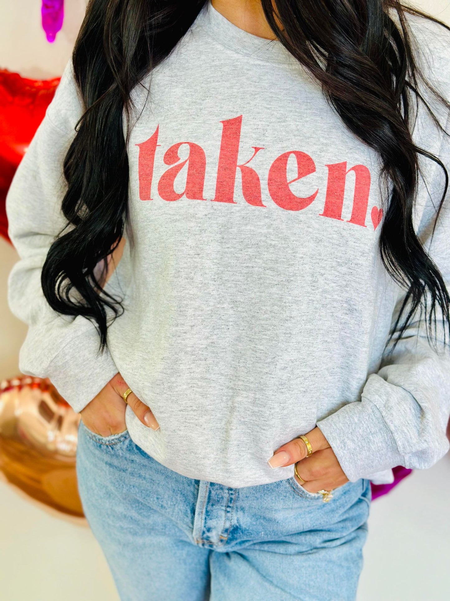 Taken Valentine's Day Sweatshirt