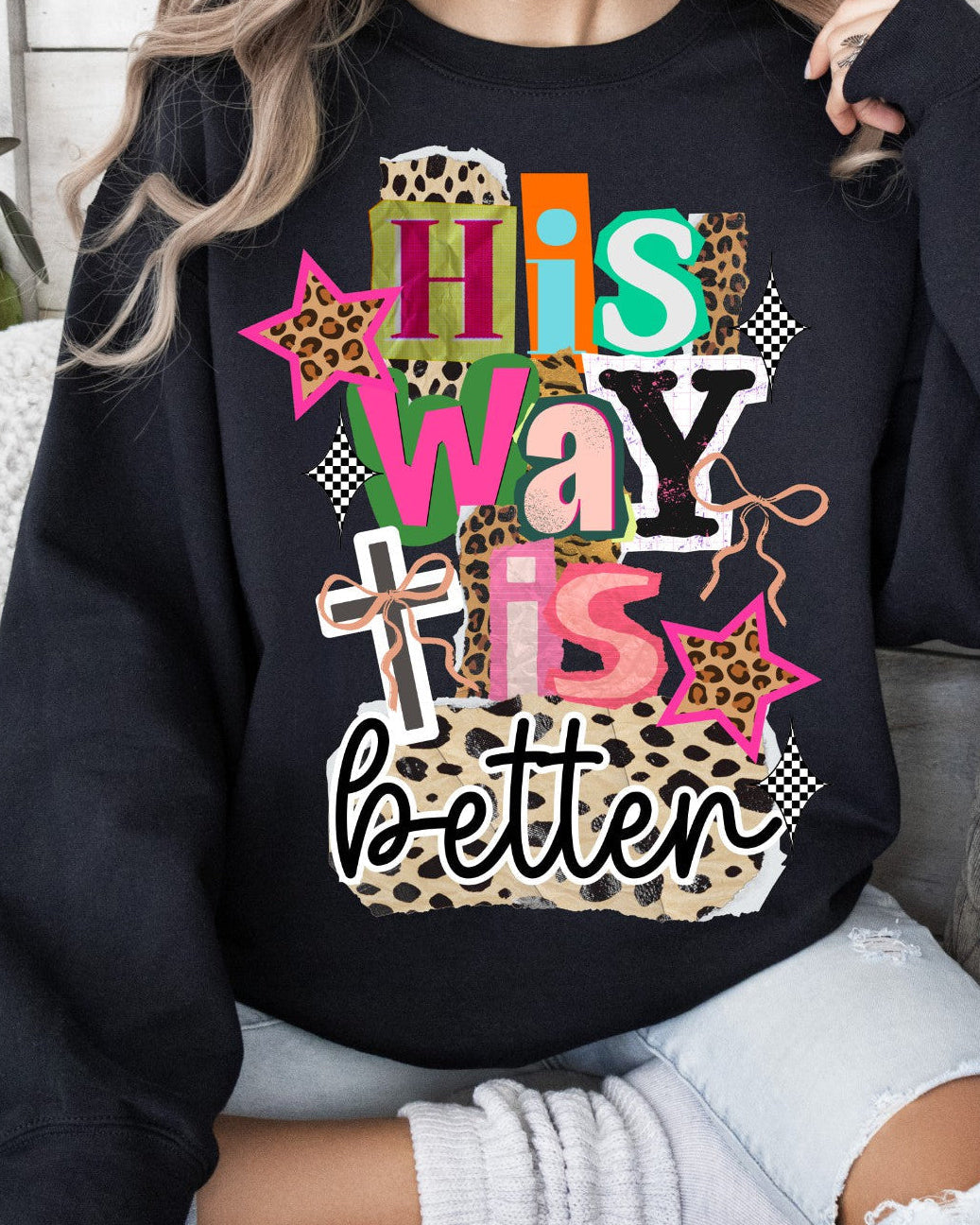 His Way is Better Collage Graphic Design